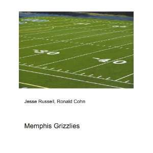  Memphis Grizzlies Ronald Cohn Jesse Russell Books