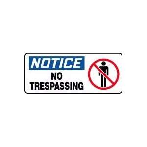  NOTICE No Trespassing (w/Graphic) 7 x 17 Plastic Sign 