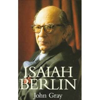 Isaiah Berlin by John Gray (Aug 29, 1997)