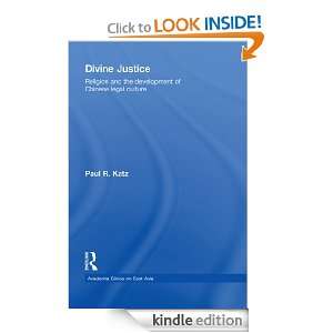 Divine Justice Religion and the Development of Chinese Legal Culture