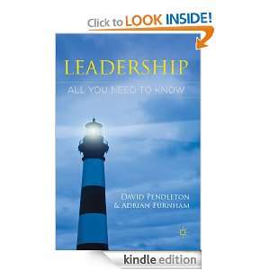 Leadership All You Need To Know Professor Adrian Furnham, David 
