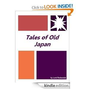 Tales of Old Japan  New Annotated Version Lord Redesdale  