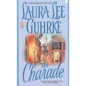  The Charade Laura Lee Guhrke