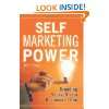 Self Marketing Power Branding Yourself As a …