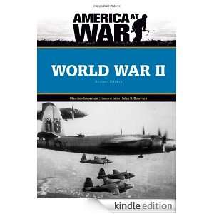 World War II (America at War) Maurice Isserman, John S. Bowman 