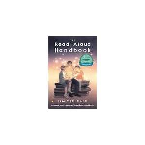  The Read Aloud Handbook Sixth Edition [Paperback] Jim 