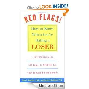 Red Flags How to Know When Youre Dating a Loser Gary S. Aumiller 