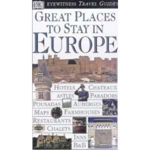  Dk Eyewitness Travel Guides Great Places to Stay in 