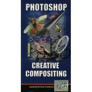  Photoshop Creative Compositing [VHS] Katrin Eismann, Rex 