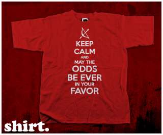   Games Inspired KEEP CALM AND MAY THE ODDS   Spoof T Shirt   S   4XL