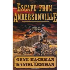   Novel of the Civil War [Paperback] Gene Hackman Books