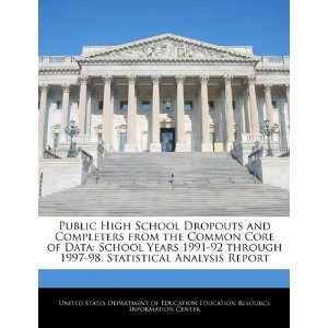  Public High School Dropouts and Completers from the Common 