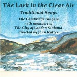  The Lark in the Clear Air Traditional Songs Anonymous 
