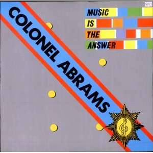  Music Is The Answer Colonel Abrams Music