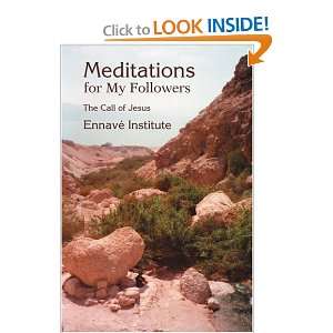  Meditations for My Followers The Call of Jesus 