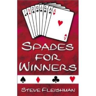  How NOT to Lose at Spades, Second Edition (9780970631213 