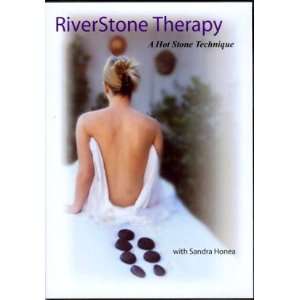  Riverstone Therapy A Hot Stone Technique with Sandra Honea 