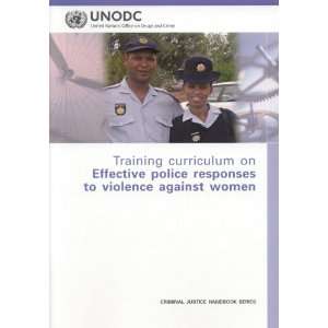  Training Curriculum on Effective Police Responses to Violence 