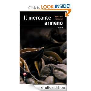 Il mercante armeno (Italian Edition) Massimo Ghelardi  