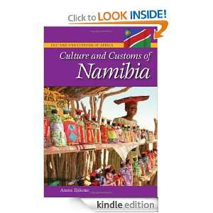 Culture and Customs of Namibia (Culture and Customs of Africa) Anene 