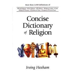  The Concise Dictionary of Religion (9781573831208) Irving 