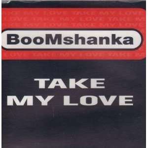  TAKE MY LOVE CD UK MOTHER 1994 BOOMSHANKA Music