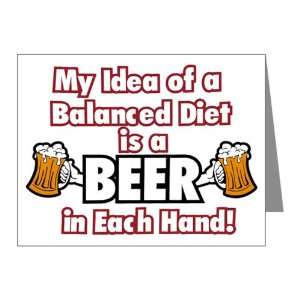  Note Cards (20 Pack) My Idea of a Balanced Diet is a Beer 
