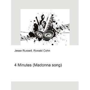  4 Minutes (Madonna song) Ronald Cohn Jesse Russell Books