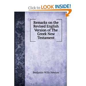   English Version of The Greek New Testament Benjamin Wills Newton