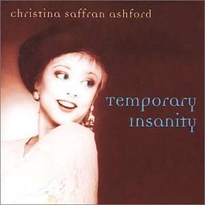  Temporary Insanity Christina Saffran Ashford Music