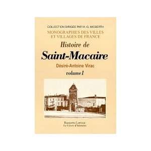  Histoire de Saint Macaire (Monographies des villes et 