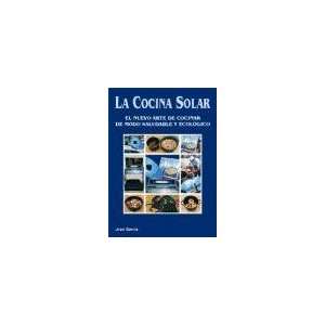  La cocina solar / Solar cooking (Spanish Edition 