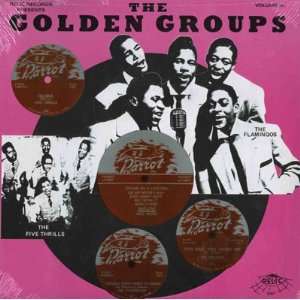  Golden Groups Part 52   Best Of Parrot/Blue Lake Records 