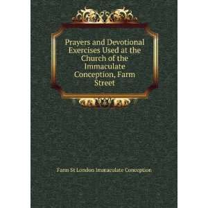  Devotional Exercises Used at the Church of the Immaculate Conception 