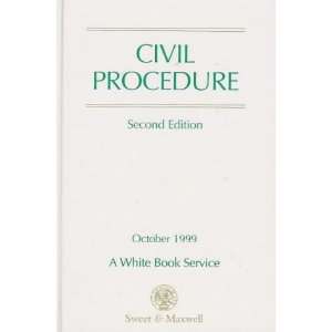  Civil Procedure Part of the White Book Service 