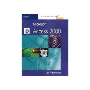 Microsoft Access 2000   Illustrated Second Course European Edition 