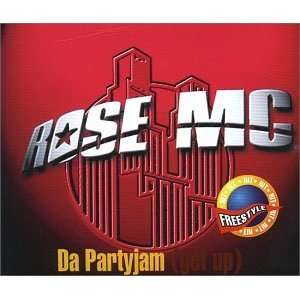  Da Partyjam (Get Up) Rose Mc Music