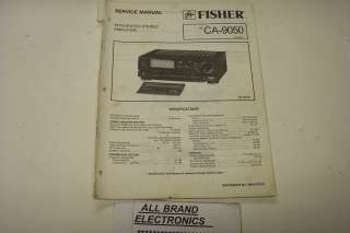 FISHER CA 9050 STEREO AMPLIFIER SERVICE MANUAL H/C  