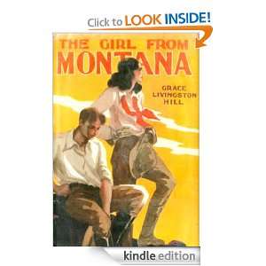The Girl from Montana (Annotated) Grace Livingston Hill  