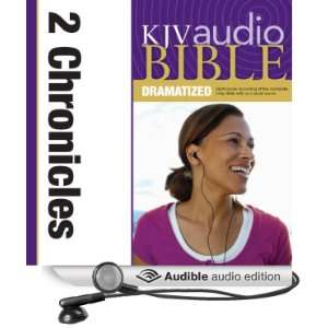  KJV Audio Bible 2 Chronicles (Dramatized) (Audible Audio 