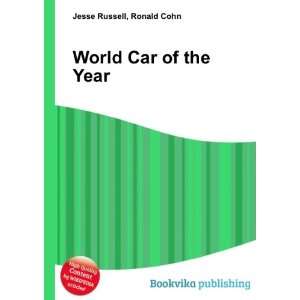  World Car of the Year Ronald Cohn Jesse Russell Books