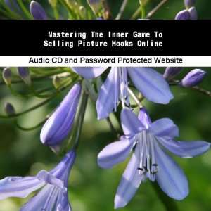   The Inner Game To Selling Picture Hooks Online James Orr Books