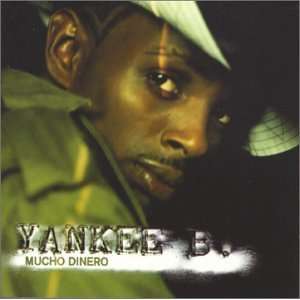  Mucho Dinero Yankee B Music