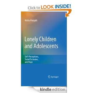   Children and Adolescents Self Perceptions, Social Exclusion, and Hope
