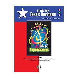    Music Expressions Music for Texas Heritage Musical Instruments