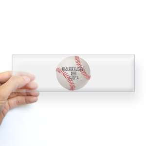  Bumper Sticker Clear Baseball Equals Life 