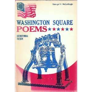  Washington Square Poems  Bicentennial Edition 