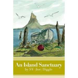  Island Sanctuary (9781906302146) S.V. Diggle Books