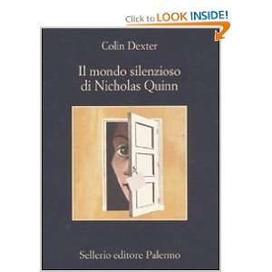   silenzioso di Nicholas Quinn (9788838926136) Colin Dexter Books