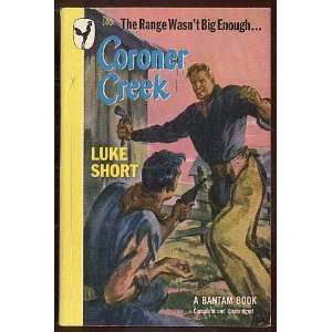  Coroner Creek Luke Short Books